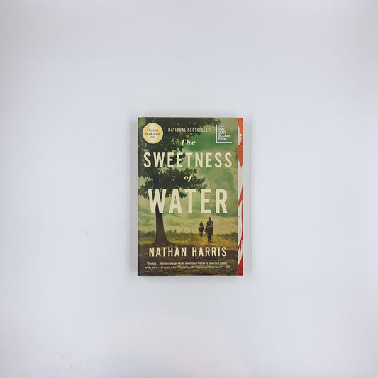 The Sweetness of Water - Nathan Harris