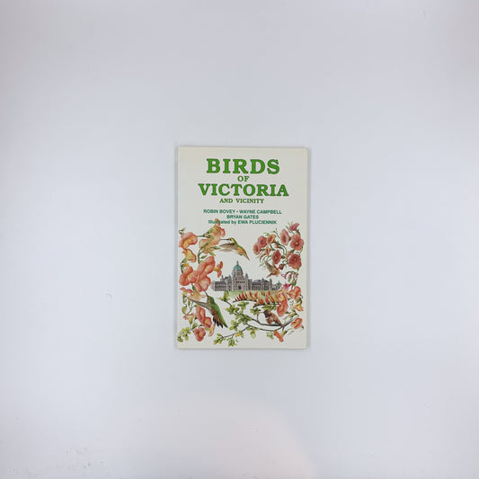 Birds of Victoria and Vicinity - Robin Bovey & R. Wayne Campbell
