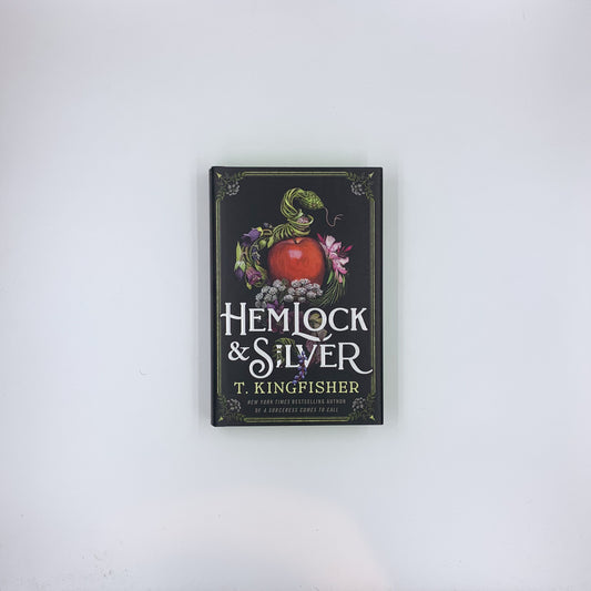 Hemlock & Silver - T. Kingfisher (Deluxe edition)