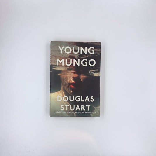 Young Mungo - Douglas Stuart