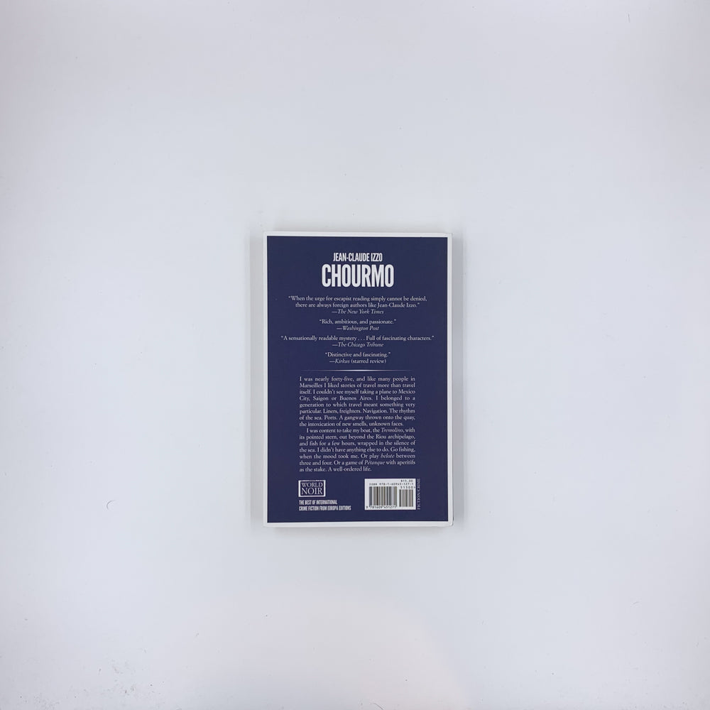 (Marseilles Trilogy #2) Chourmo - Jean-Claude Izzo