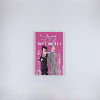 The Last Nanny in Manhattan - K. Sterling