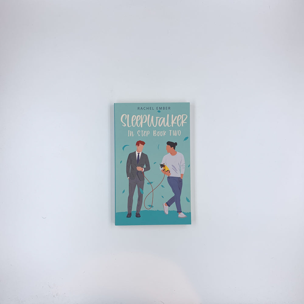 (In Step #2) Sleepwalker - Rachel Ember