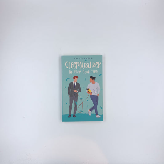 (In Step #2) Sleepwalker - Rachel Ember