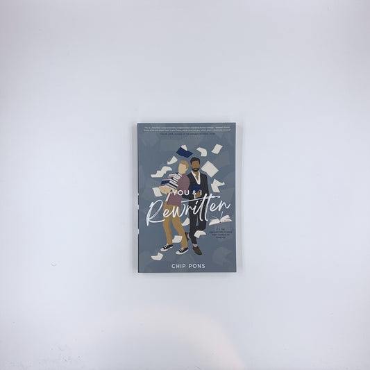 You & I, Rewritten - Chip Pons