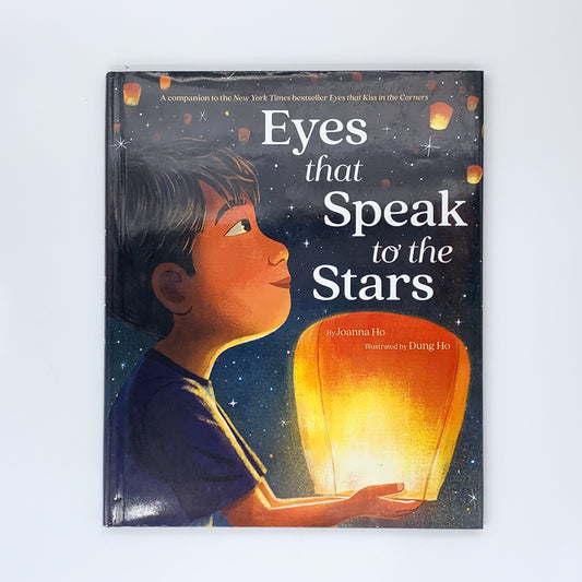 Eyes That Speak to the Stars - Joanna Ho & Dung Ho