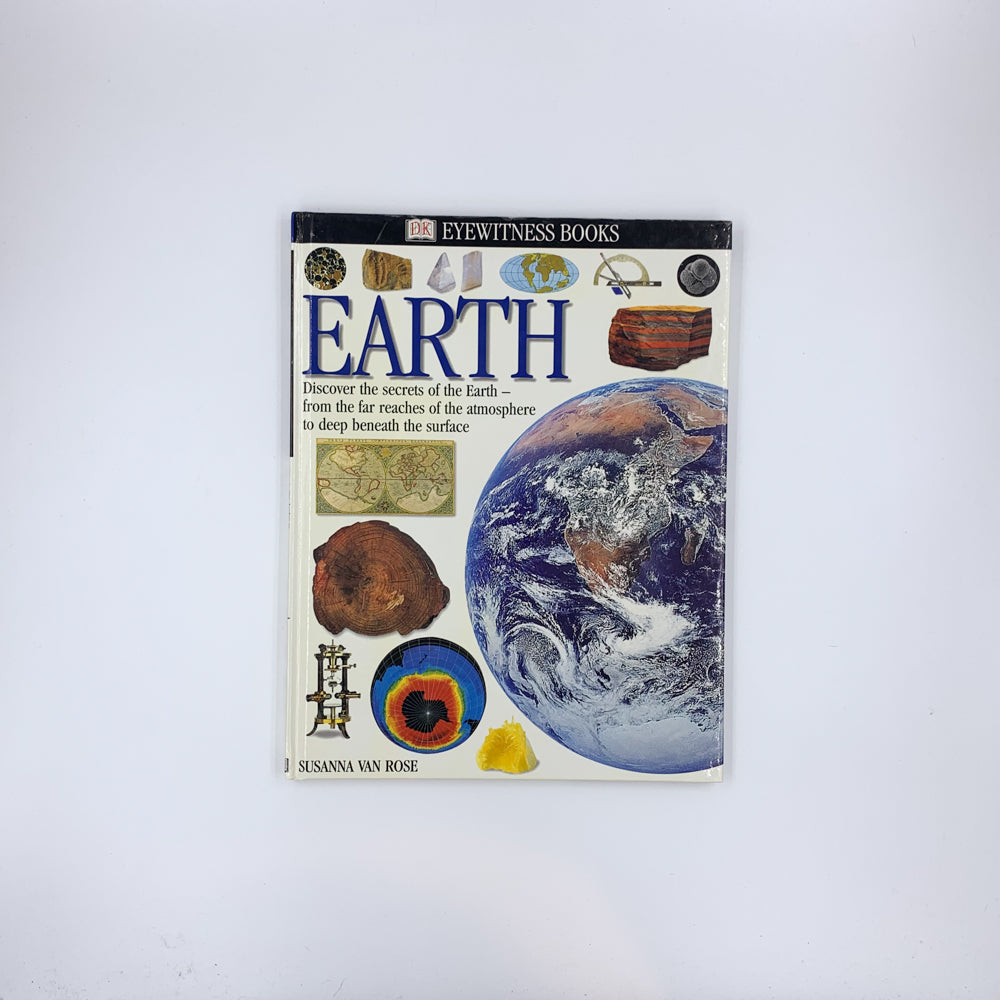 DK Eyewitness Books : La Terre - Susanna van Rose