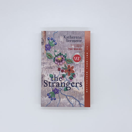 The Strangers - Katherena Vermette