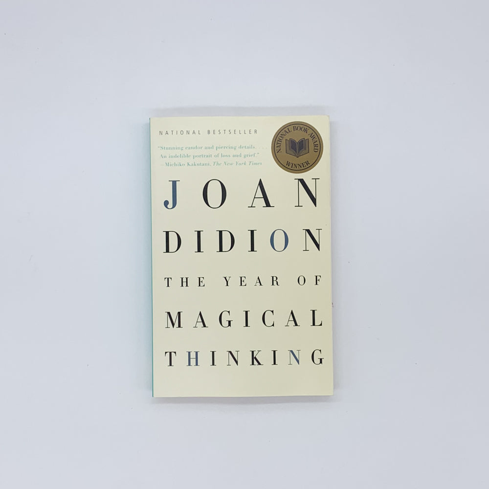 The Year of Magical Thinking - Joan Didion