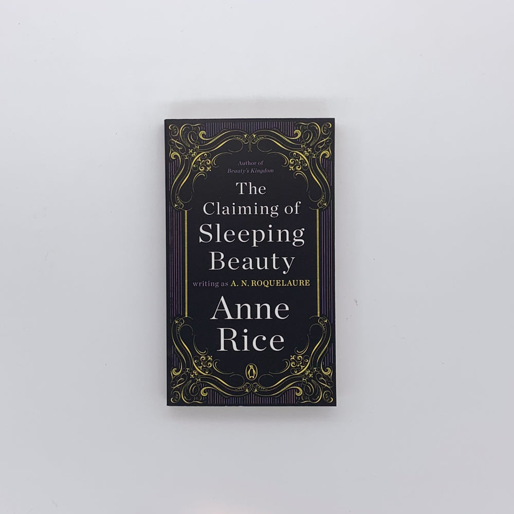 (Sleeping Beauty #1) The Claiming of Sleeping Beauty - A.N. Roquelaure/Anne Rice