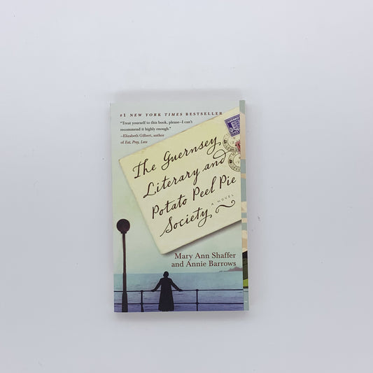 The Guernsey Literary and Potato Peel Pie Society - Mary Ann Shaffer & Annie Barrows (Paperback)