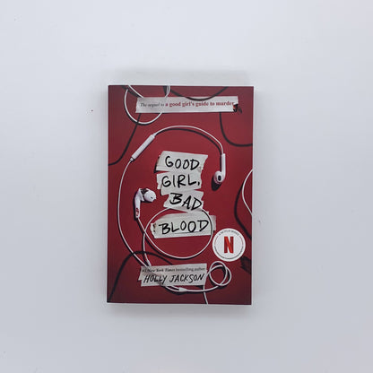 Good Girl, Bad Blood (A Good Girl's Guide to Murder #2) - Holly Jackson