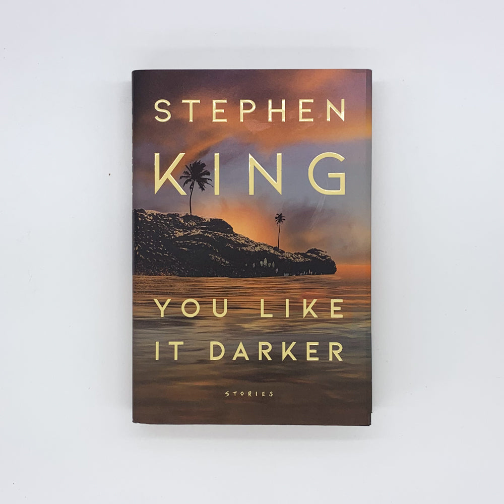 You Like It Darker - Stephen King