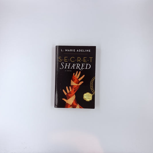(Secret #2) Secret Shared - L. Marie Adeline