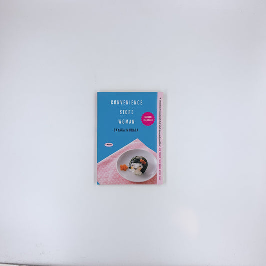 Convenience Store Woman - Sayaka Murata