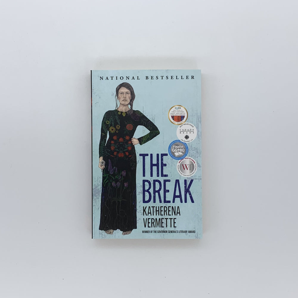 The Break - Katherena Vermette