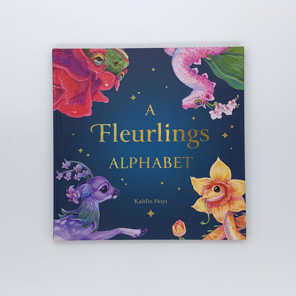 A Fleurlings Alphabet - Kaitlin Hoyt