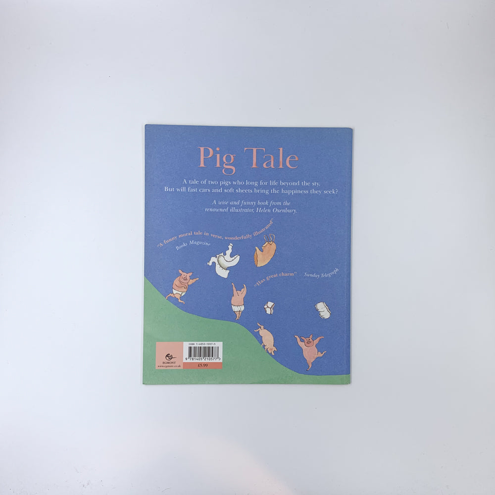 Pig Tale - Helen Oxenbury