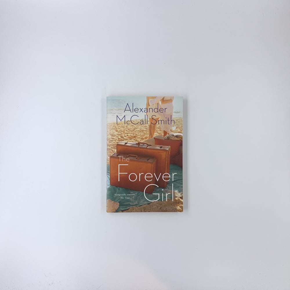 The Forever Girl - Alexander McCall Smith
