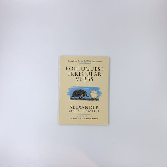 Portuguese Irregular Verbs - Alexander McCall Smith