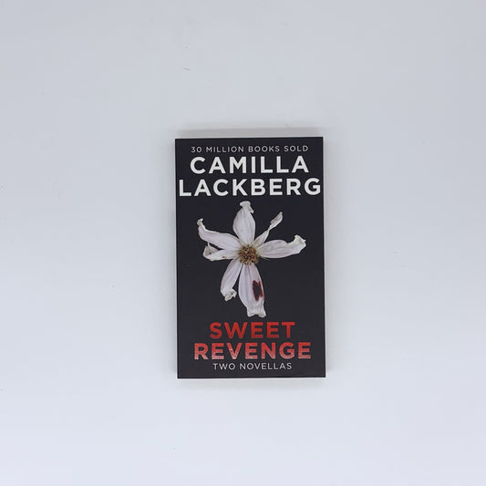 Sweet Revenge - Camilla Lackberg