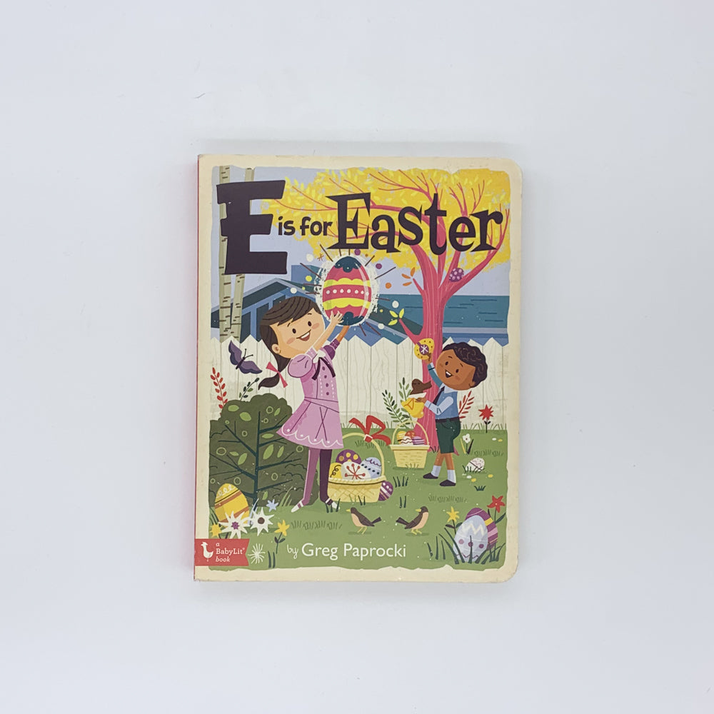 E Is for Easter - Greg Paprocki