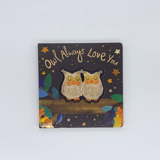 Owl Always Love You - Patricia Hegarty & Bryony Clarkson