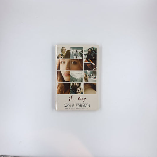 If I Stay - Gayle Forman