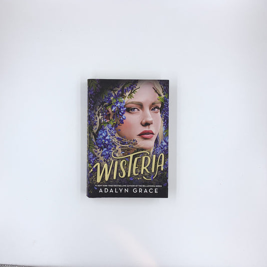 (Belladonna #3) Wisteria - Adalyn Grace