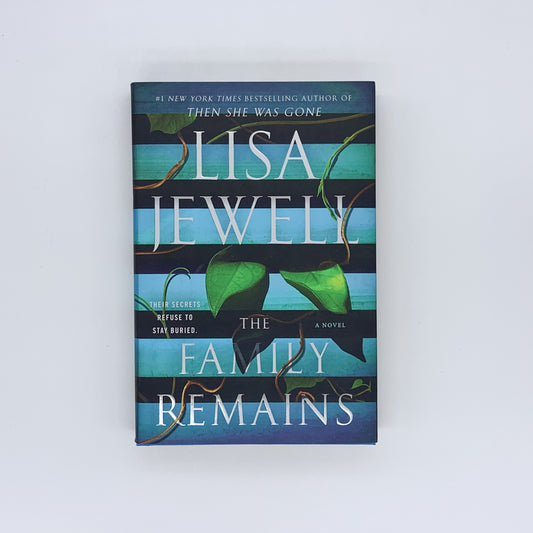 The Family Remains - Lisa Jewell