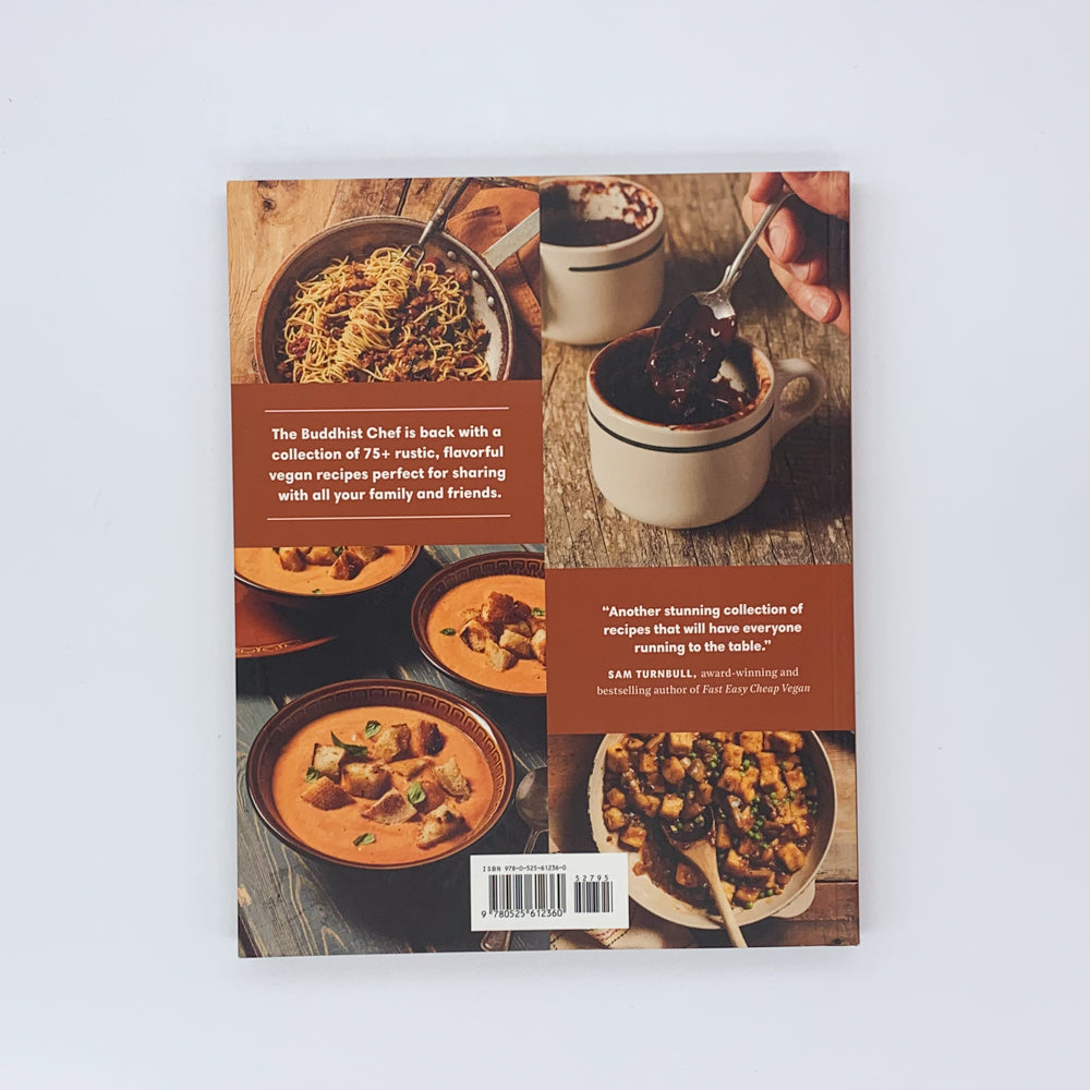 The Buddhist Chef's Homestyle Cooking: Simple, Satisfying Vegan Recipes for Sharing - Jean-Philippe Cyr