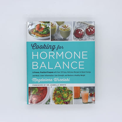 Cooking for Hormone Balance - Magdalena Wszelaki