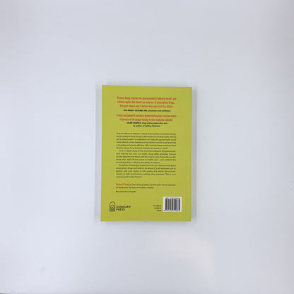 Forbidden Knowledge: A Self-Advocate's Guide to Managing Your Prescription Drugs - Terence H. Young