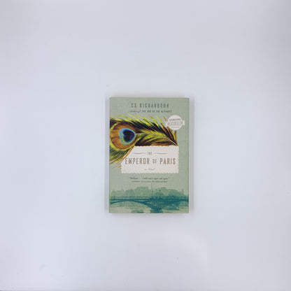 The Emperor of Paris - C.S. Richardson