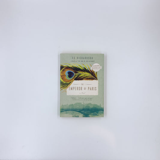 The Emperor of Paris - C.S. Richardson