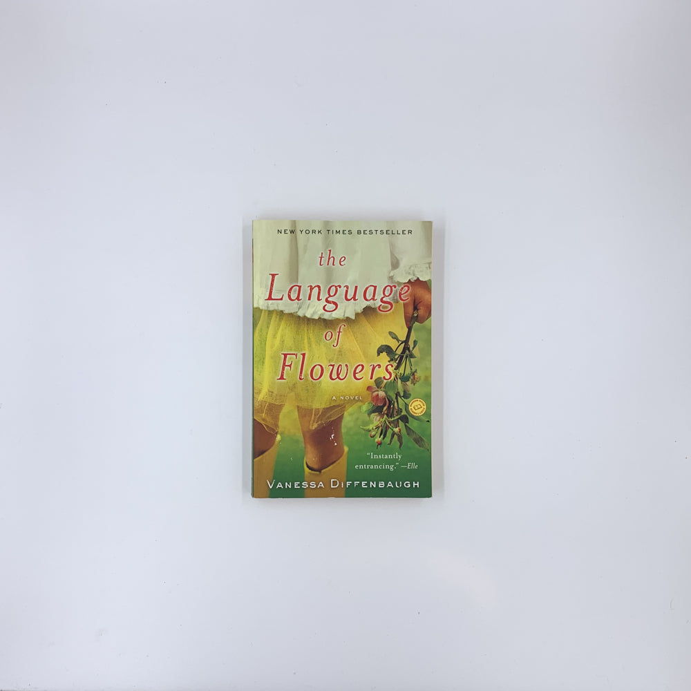 The Language of Flowers - Vanessa Diffenbaugh