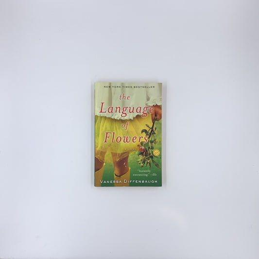The Language of Flowers - Vanessa Diffenbaugh