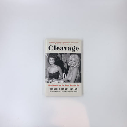 Cleavage: Men, Women, and the Space Between Us - Jennifer Finney Boylan
