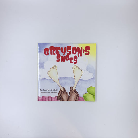 Greyson's Shoes - Beverley A. Elliott & Anna M. Costello (paperback)