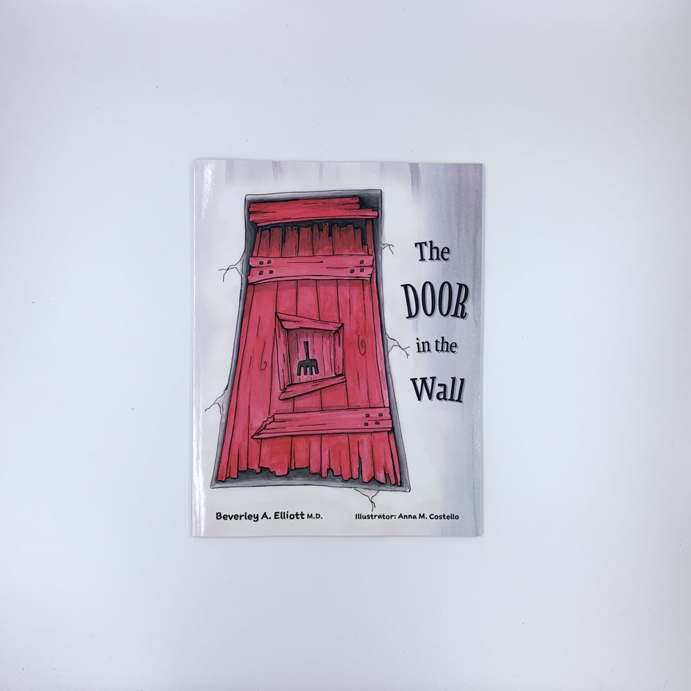 The Door in the Wall - Beverley A. Elliott & Anna M. Costello (paperback)
