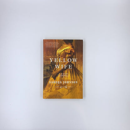 Yellow Wife - Sadeqa Johnson