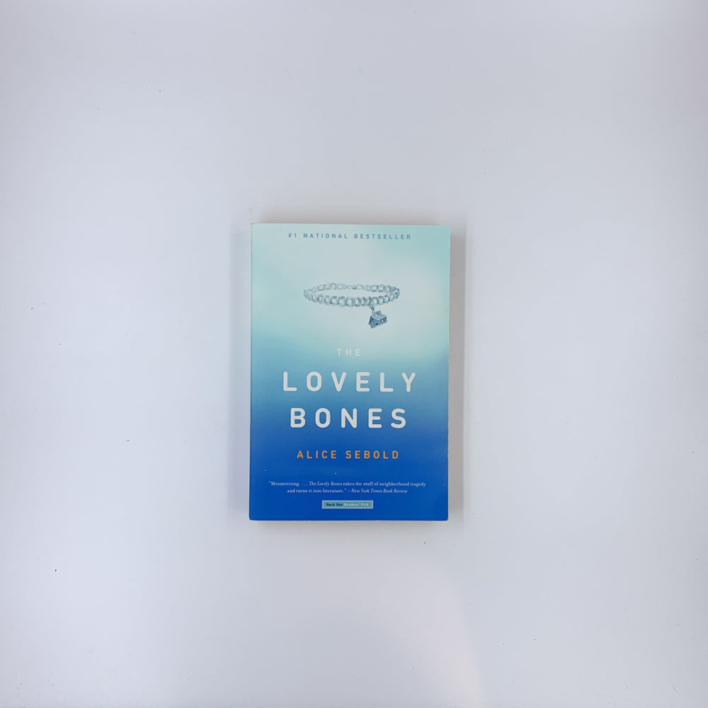 The Lovely Bones - Alice Sebold