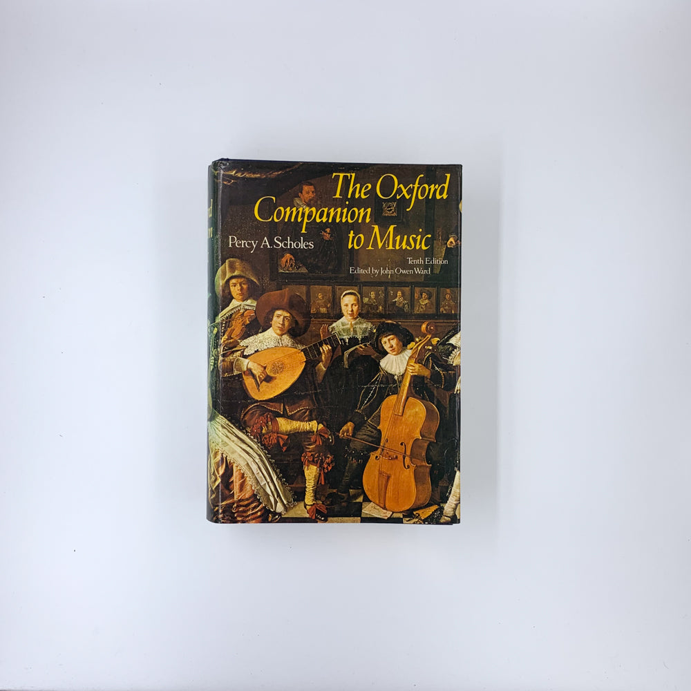 The Oxford Companion to Music - Percy Alfred Scholes