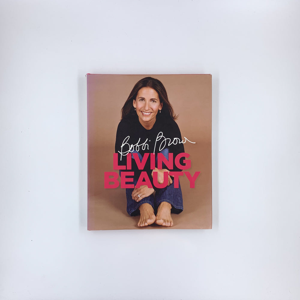 Bobbi Brown Living Beauty - Bobbi Brown