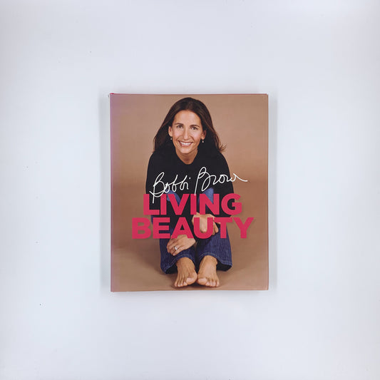 Bobbi Brown Living Beauty - Bobbi Brown