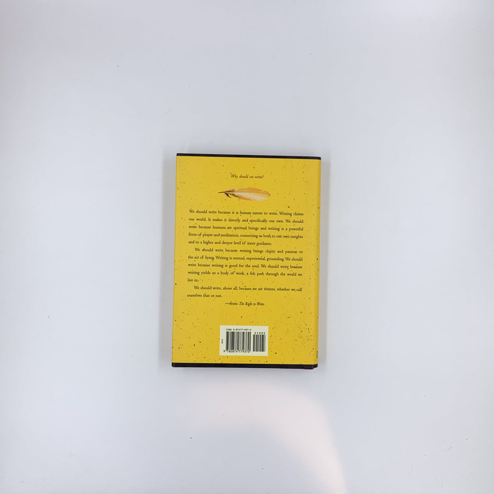 The Right to Write: An Invitation and Initiation into the Writing Life - Julia Cameron