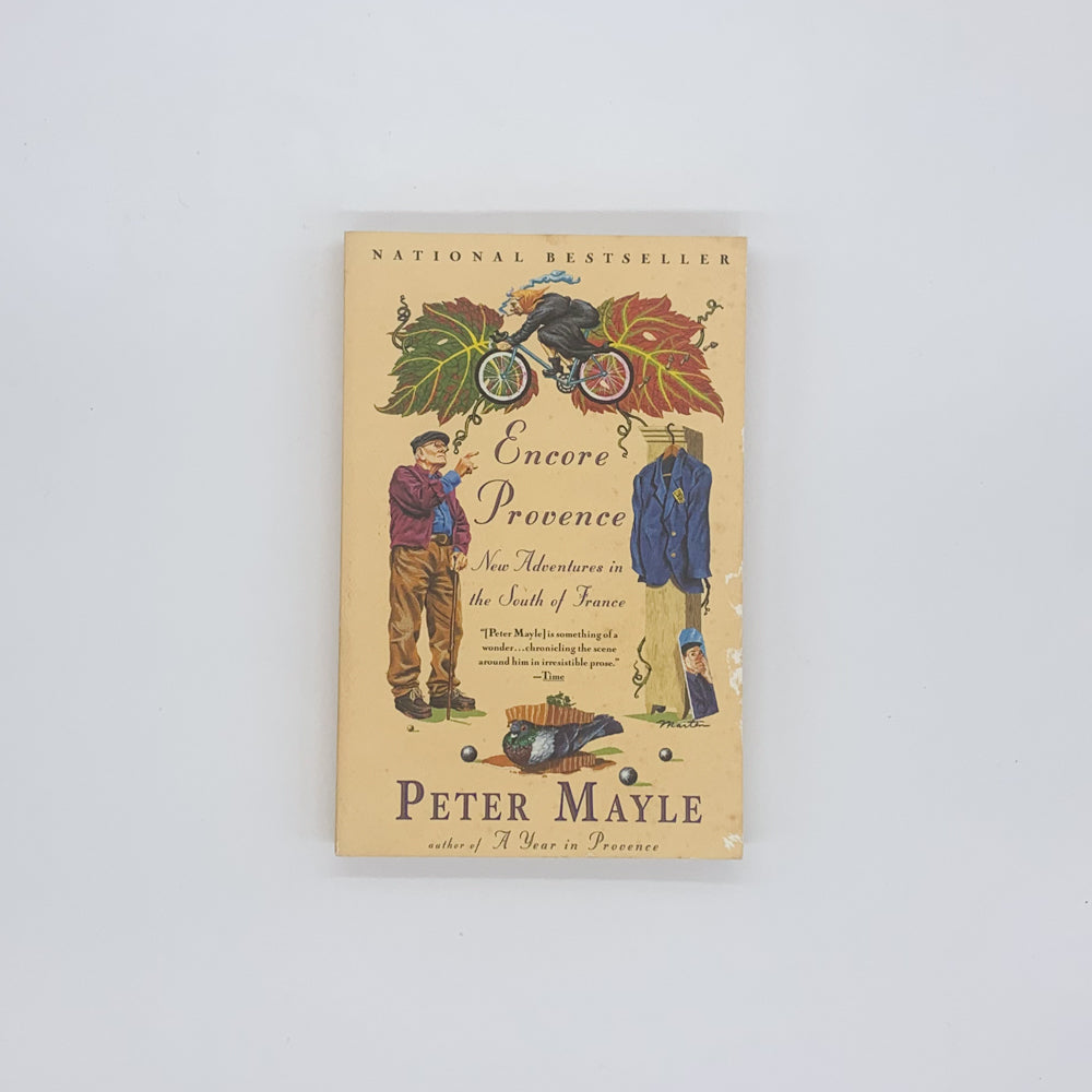 Encore Provence: New Adventures in the South of France - Peter Mayle