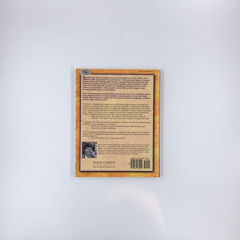 Ecstatic Body Postures: An Alternate Reality Workbook - Belinda Gore