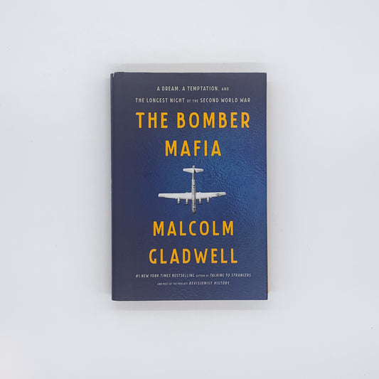 The Bomber Mafia - Malcolm Gladwell