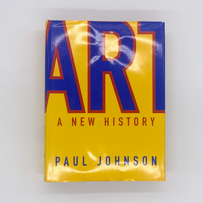 Art: A New History - Paul Johnson